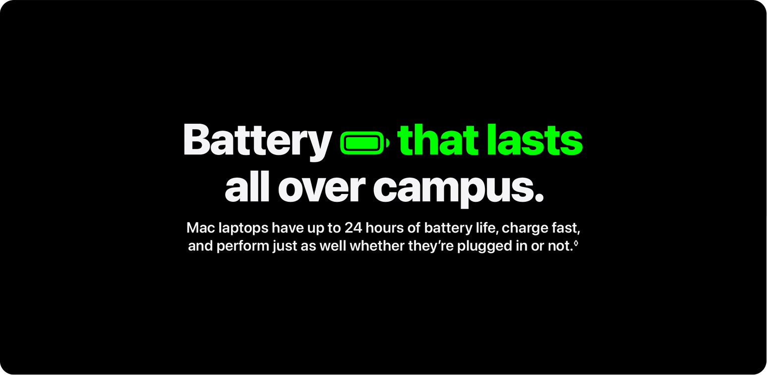 Battery that lasts all over campus